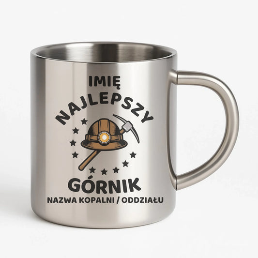 Kubek metalowy - prezent dla górnika - Najlepszy górnik - personalizowany G23 - StoryCups.pl