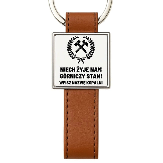 Brelok - prezent dla górnika - Niech żyje nam górniczy stan - personalizowany G24 - StoryCups.pl