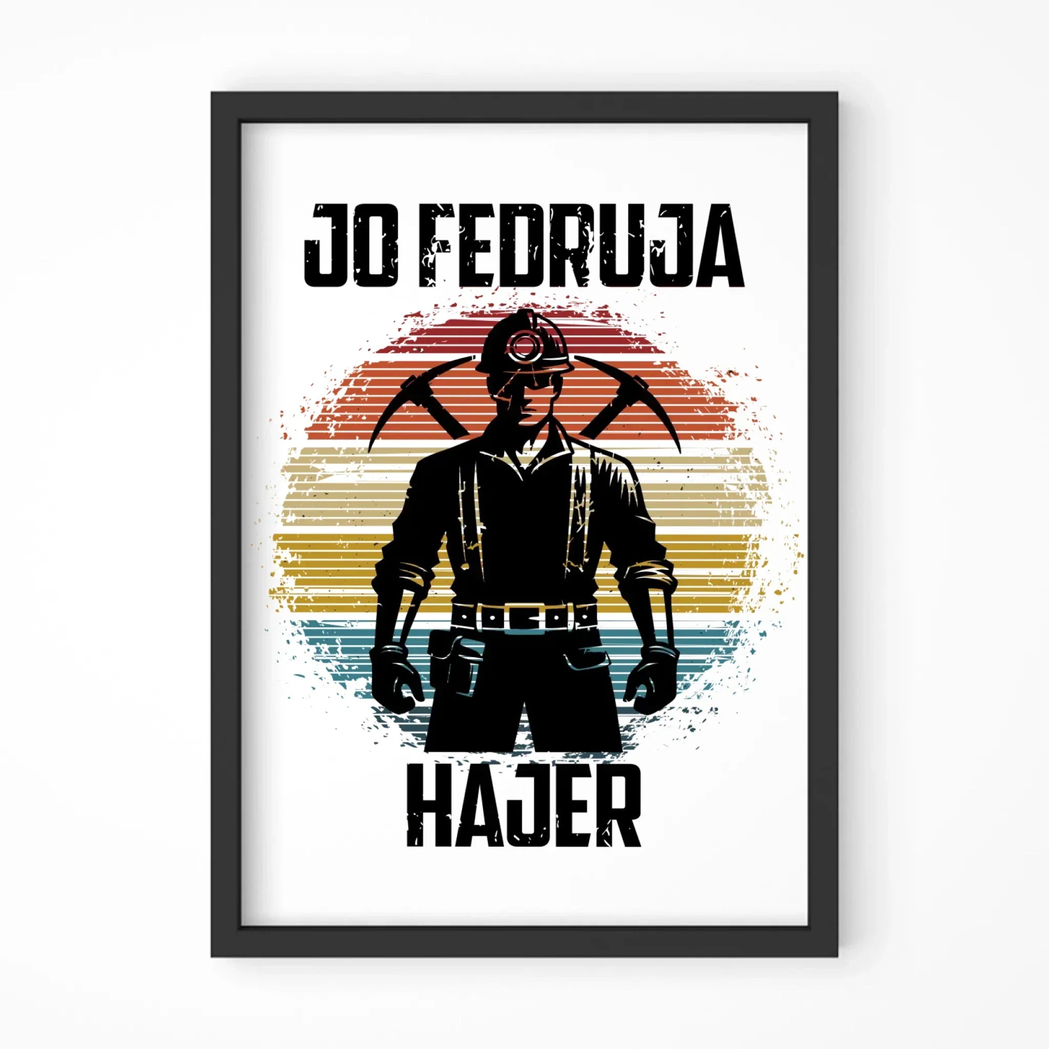 Plakat w ramie - prezent dla górnika - Jo fedruja Hajer G26 - StoryCups.pl