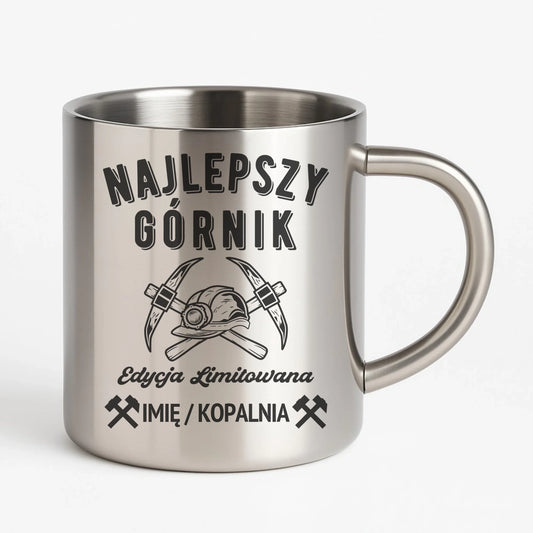 Kubek metalowy - prezent dla górnika - Najlepszy górnik - personalizowany G27 - StoryCups.pl