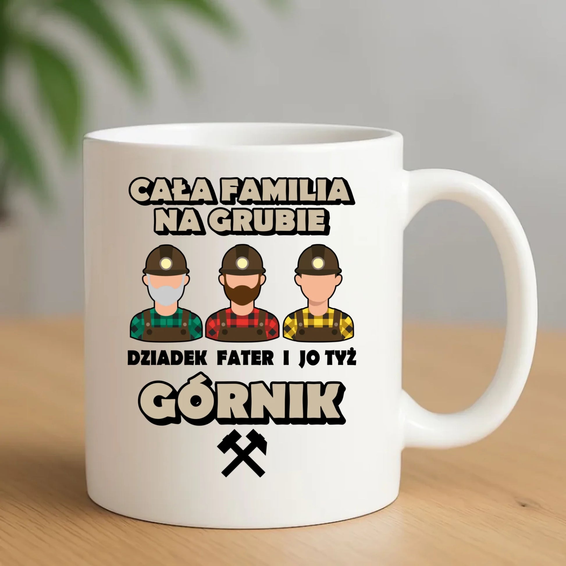 Kubek - prezent dla górnika - Cała familia na grubie dziadek fater i jo tyż górnik G10 - StoryCups.pl