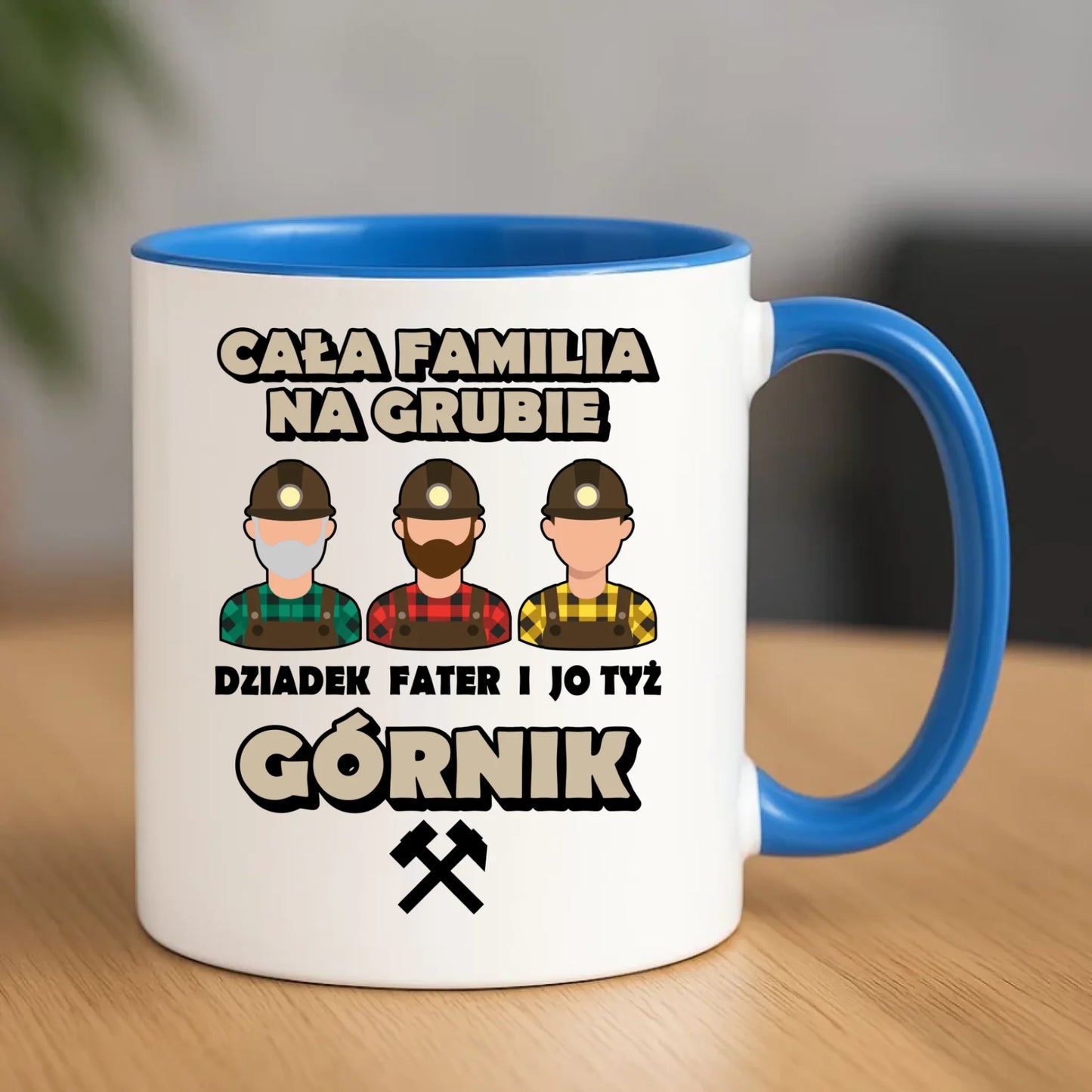 Kubek - prezent dla górnika - Cała familia na grubie dziadek fater i jo tyż górnik G10 - StoryCups.pl