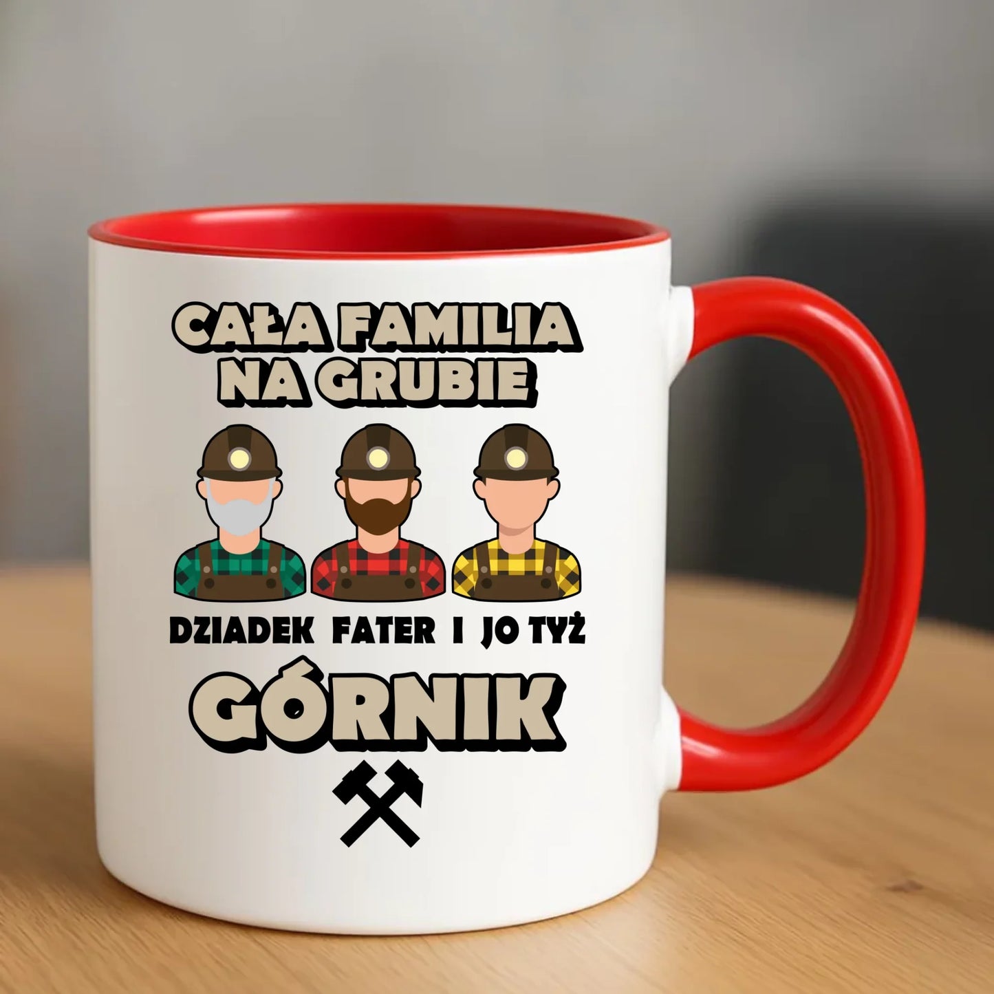 Kubek - prezent dla górnika - Cała familia na grubie dziadek fater i jo tyż górnik G10 - StoryCups.pl