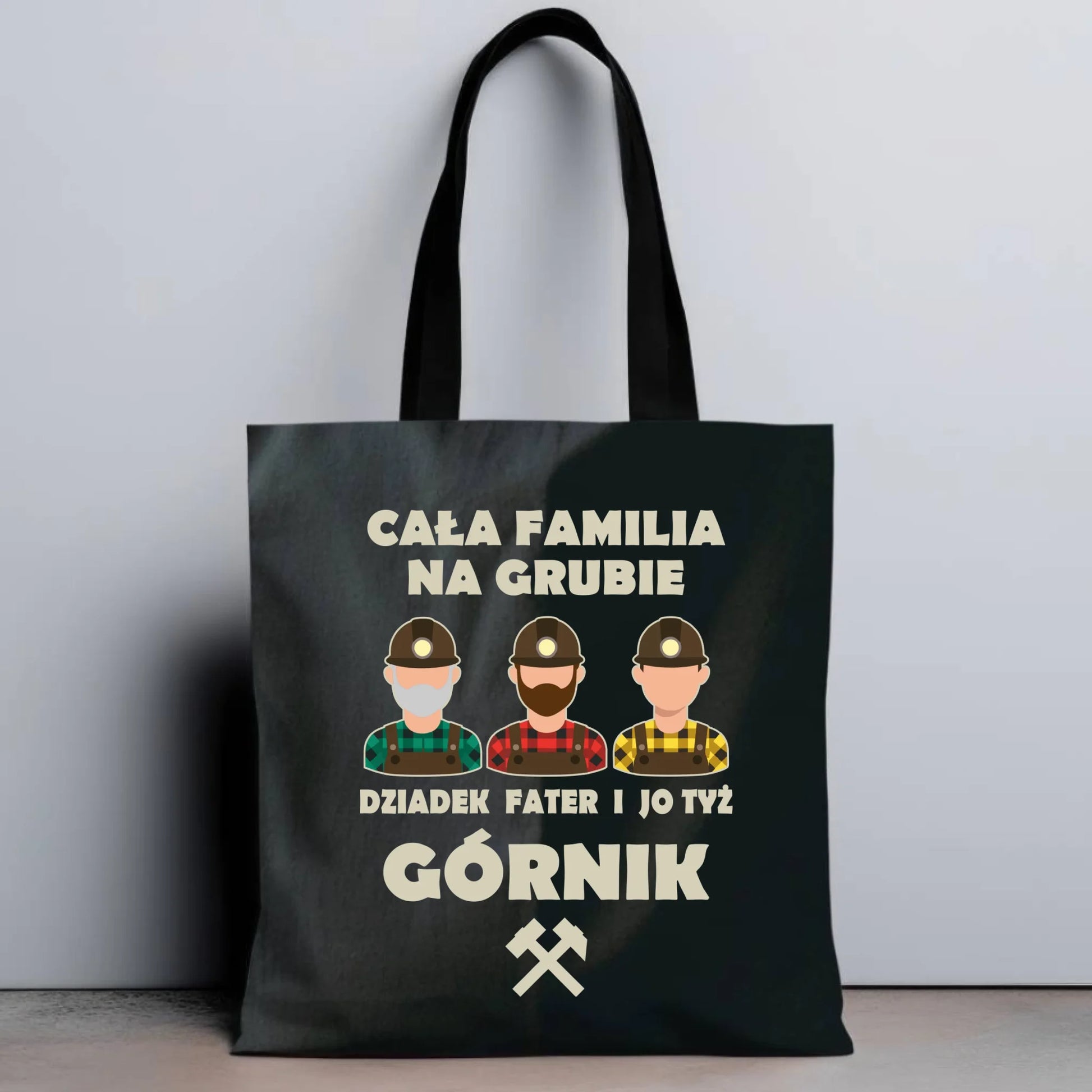 Torba - prezent dla górnika - Cała familia na grubie dziadek fater i jo tyż górnik G10 - StoryCups.pl