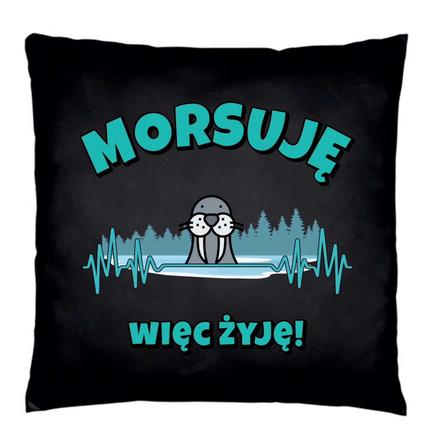 Poduszka dekoracyjna - prezent dla morsa - Morsuję więc żyję - Mors HM02 - StoryCups.pl