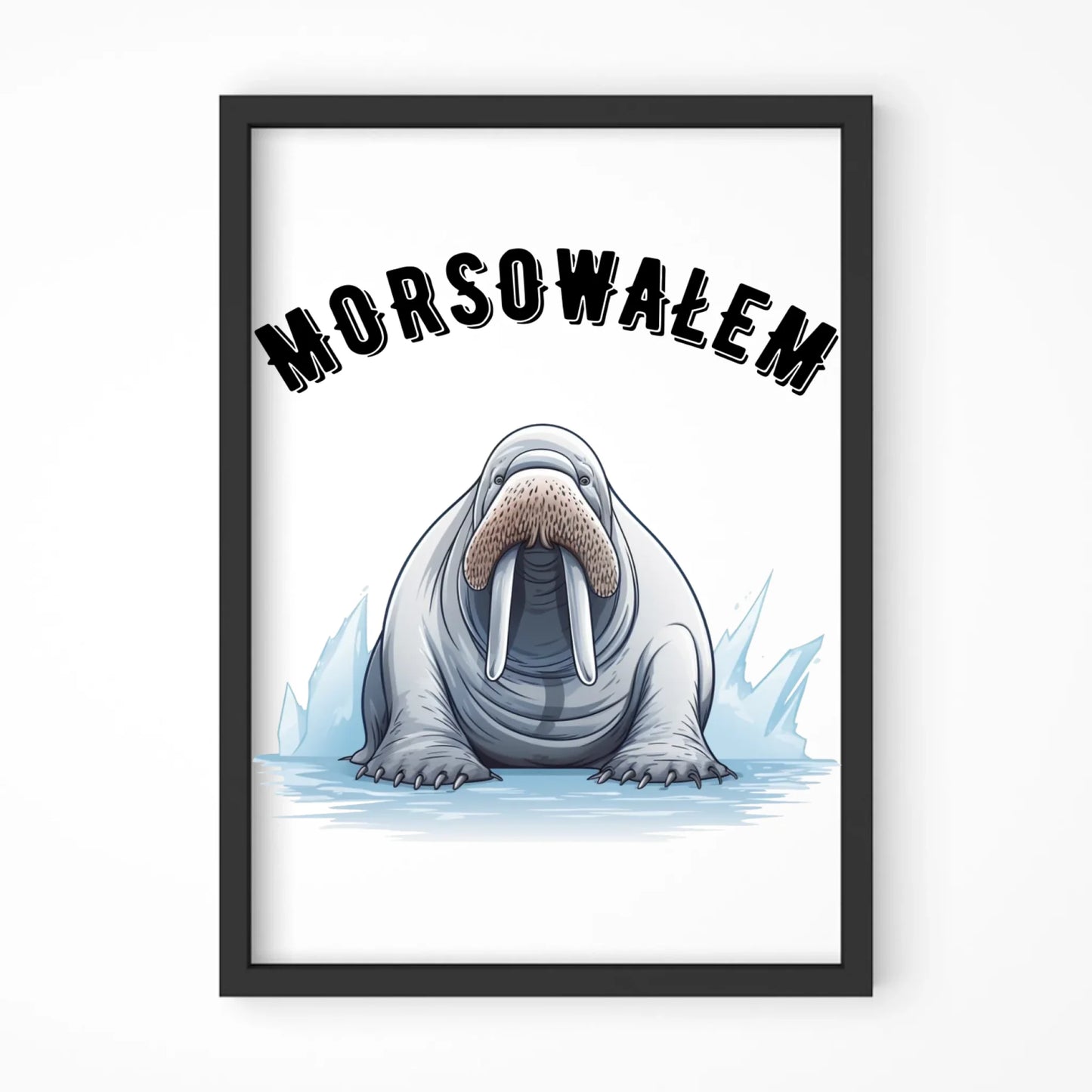 Plakat w ramie dla morsa - Morsowałem HM01 - StoryCups.pl