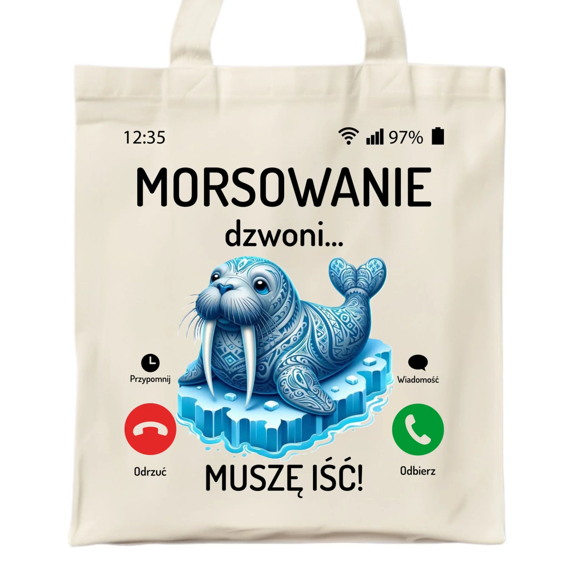 Torba - prezent dla morsa - Morsowanie dzwoni muszę iść - Mors HM04 - StoryCups.pl