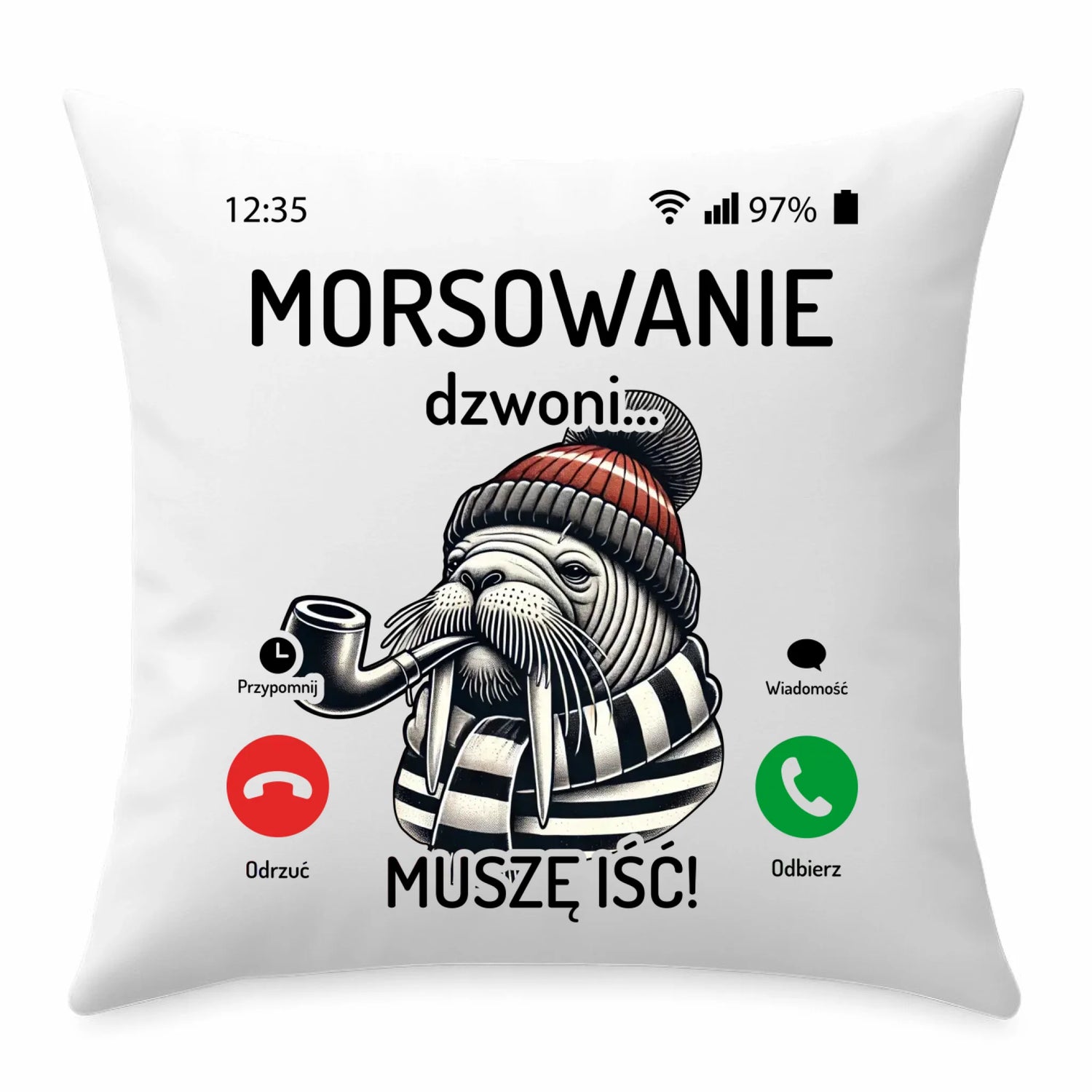 Poduszka - prezent dla morsa - Morsowanie dzwoni muszę iść - Mors HM19 - StoryCups.pl