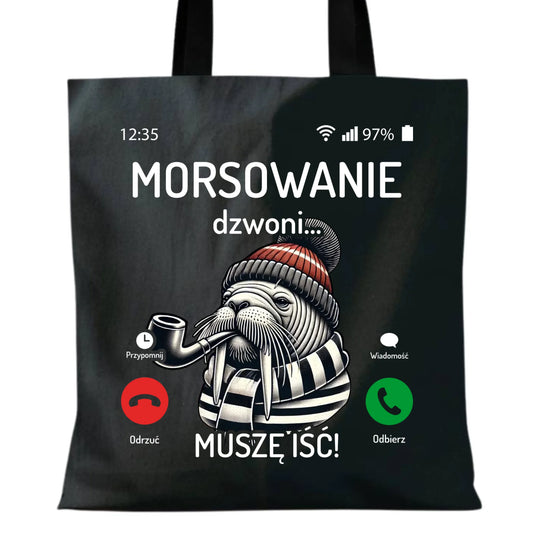Torba - prezent dla morsa - Morsowanie dzwoni muszę iść - Mors HM19 - StoryCups.pl