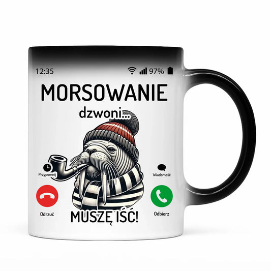 Kubek magiczny - prezent dla morsa - Morsowanie dzwoni muszę iść - Mors HM19 - StoryCups.pl