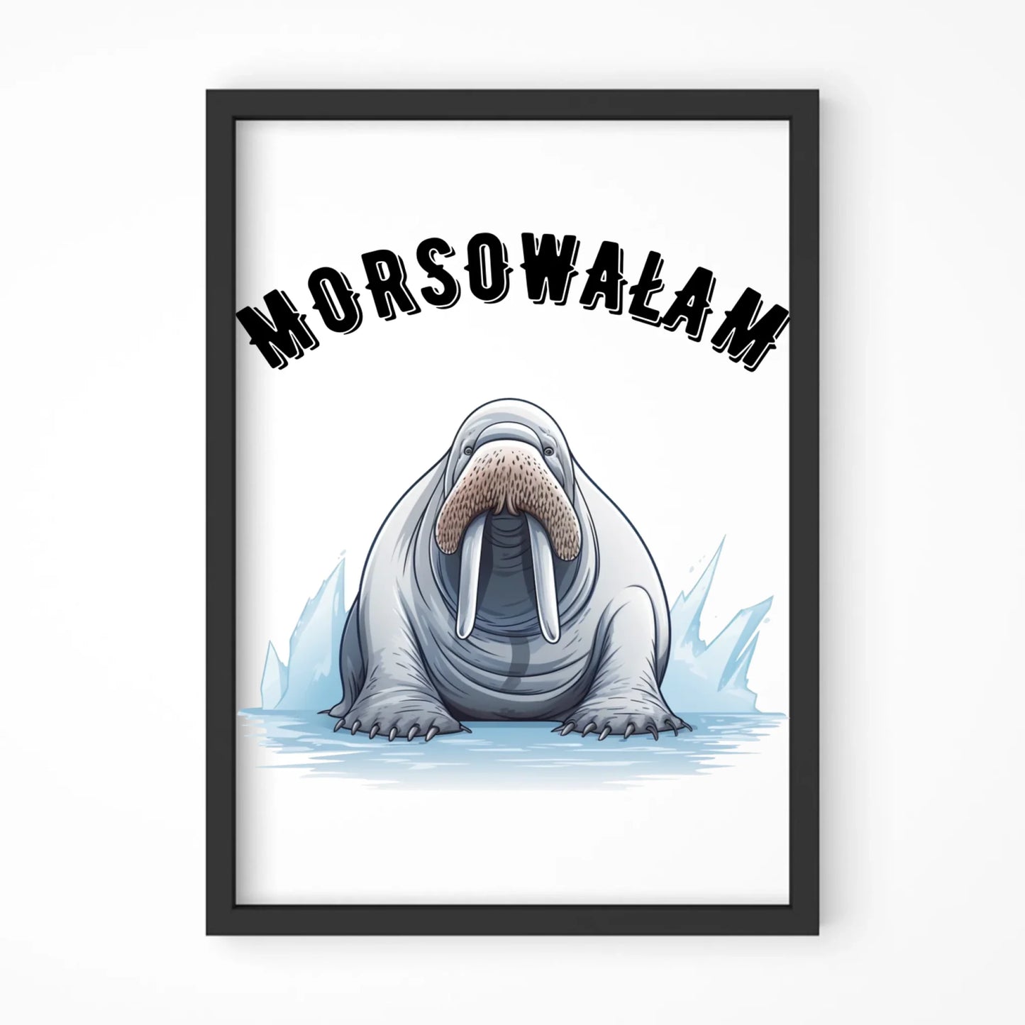 Plakat w ramie - prezent dla morsa - Morsowałam - Mors HM18 - StoryCups.pl