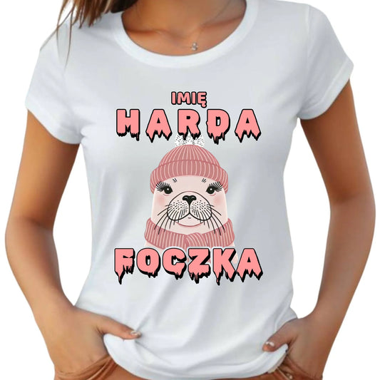 Koszulka damska - prezent dla morsa - Harda foczka - personalizowana HM05 - StoryCups.pl
