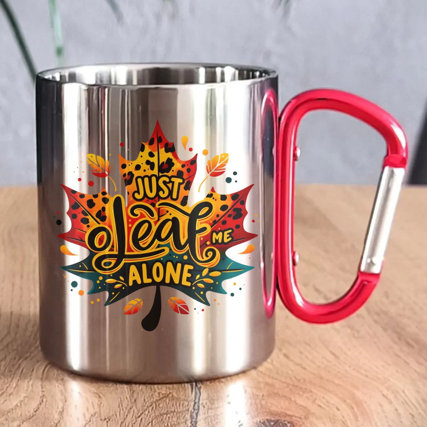 Kubek metalowy jesienny - Just leaf me alone JS22 - StoryCups.pl