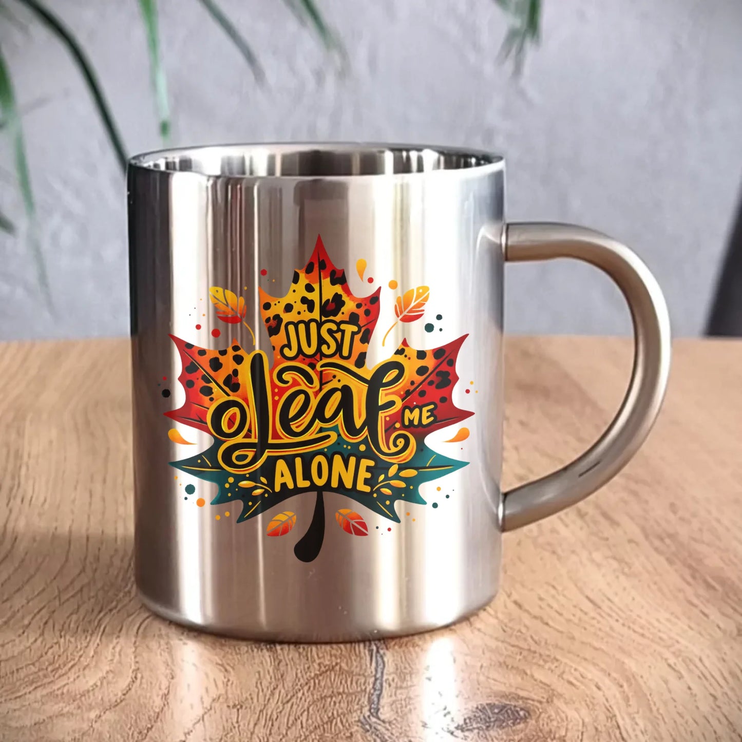 Kubek metalowy jesienny - Just leaf me alone JS22 - StoryCups.pl