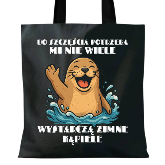 Torba - prezent dla morsa - Do szczęścia potrzeba mi nie wiele HM06 - StoryCups.pl