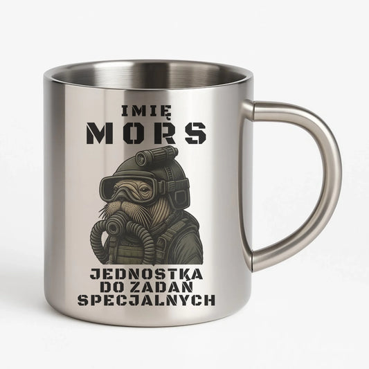 Kubek metalowy - prezent dla morsa - Mors do zadań specjalnych - personalizowany HM07 - StoryCups.pl