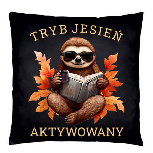 Poduszka dekoracyjna jesienna - Leniwiec - Tryb jesień aktywowany JS23