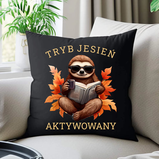 Poduszka dekoracyjna jesienna - Leniwiec - Tryb jesień aktywowany JS23