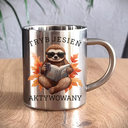 Kubek metalowy jesienny - Leniwiec - Tryb jesień aktywowany JS23 - StoryCups.pl