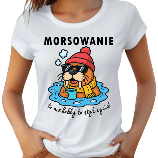Koszulka damska - prezent dla morsa - Morsowanie to styl życia HM10 - StoryCups.pl
