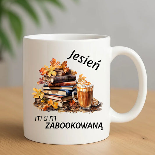 Kubek jesienny - Jesień mam zabookowaną JS28 - StoryCups.pl