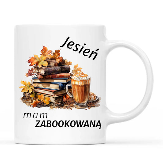Kubek jesienny - Jesień mam zabookowaną JS28 - StoryCups.pl