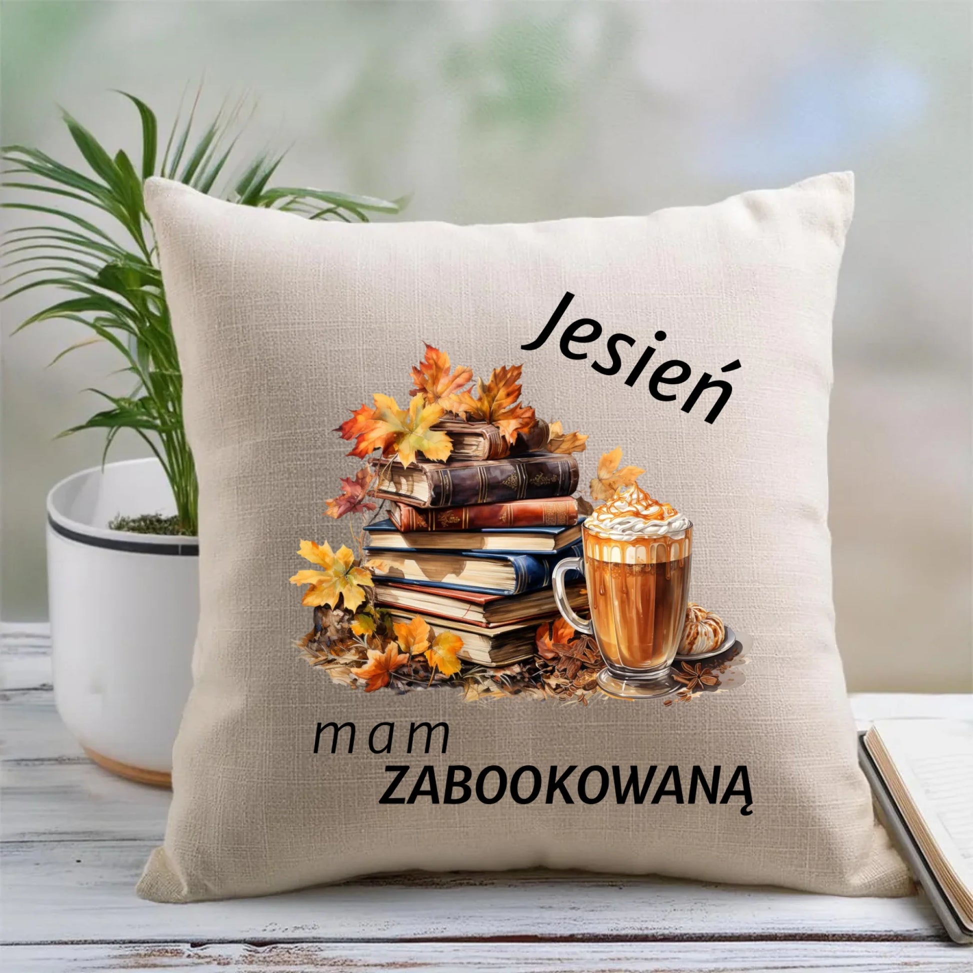 Poduszka jesienna - Jesień mam zabookowaną JS28 - StoryCups.pl