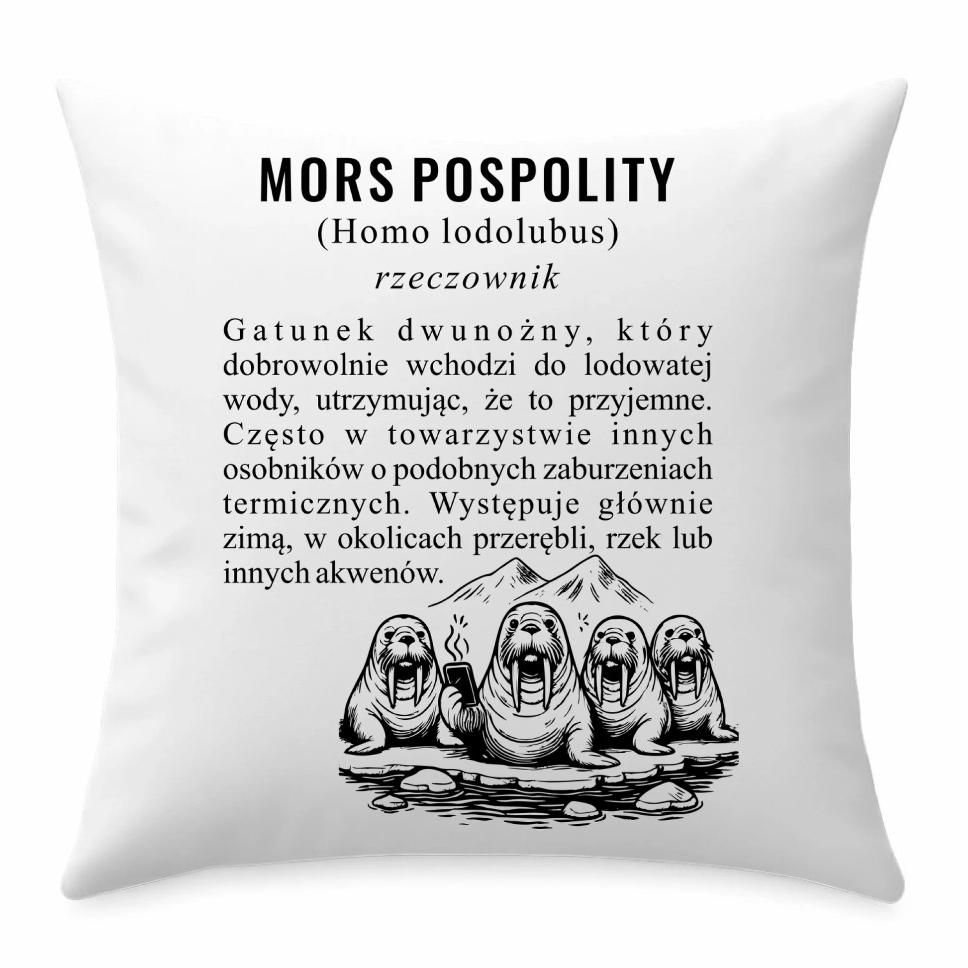 Poduszka - prezent dla morsa - Mors pospolity [Homo lodolubus] HM12 - StoryCups.pl