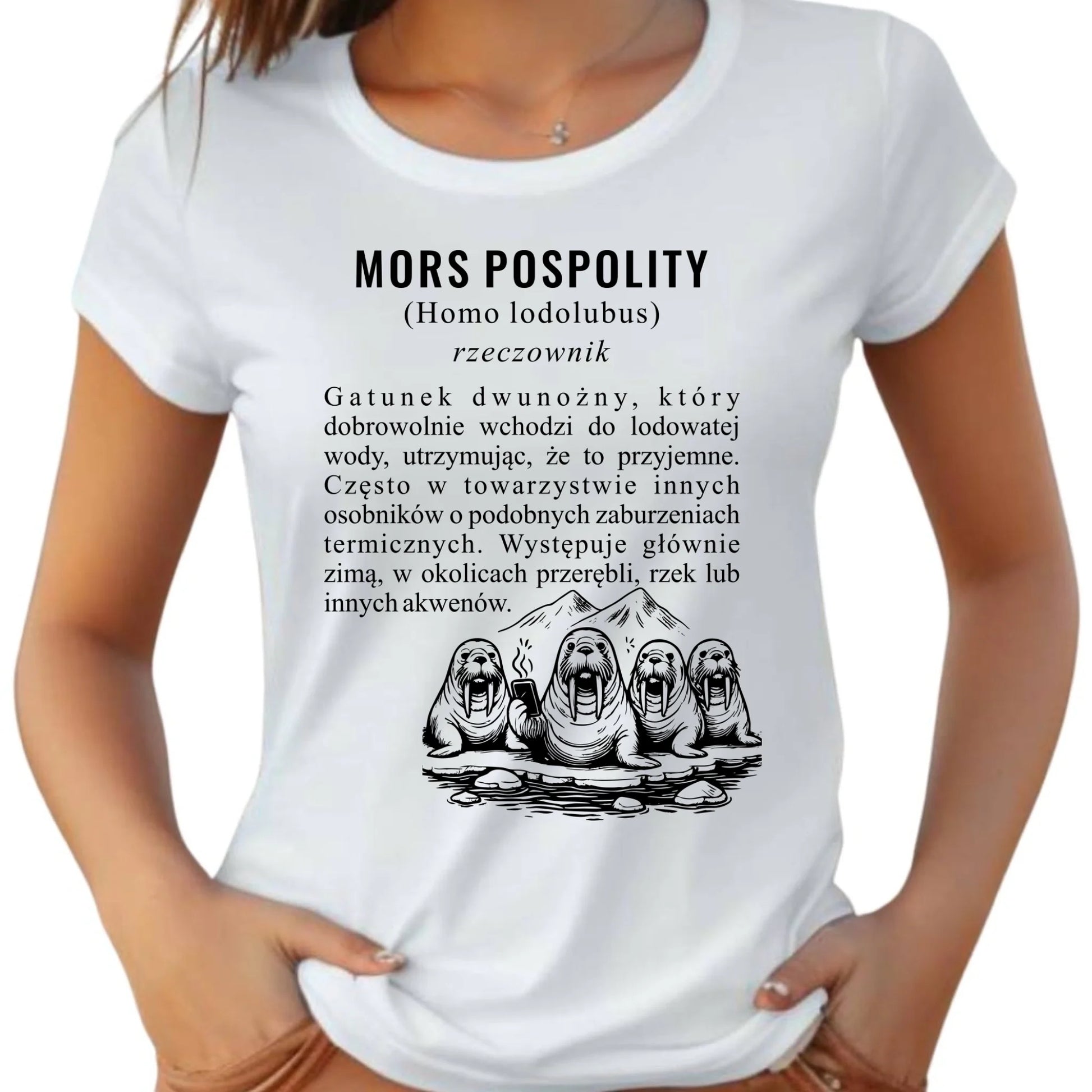 Koszulka damska - prezent dla morsa - Mors pospolity [Homo lodolubus] HM12 - StoryCups.pl