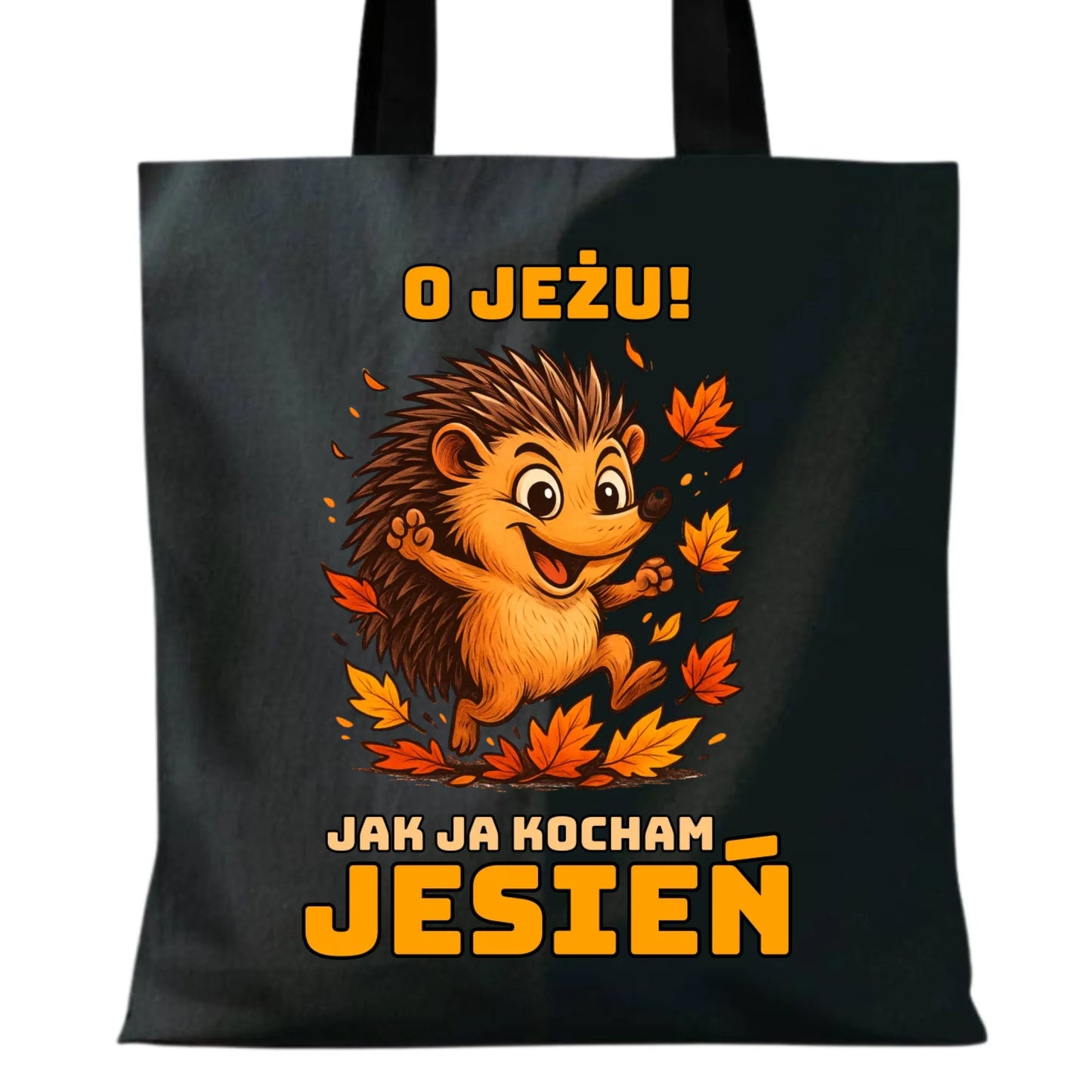 Torba jesienna - O JEŻU! Jak ja kocham jesień JS31 - StoryCups.pl