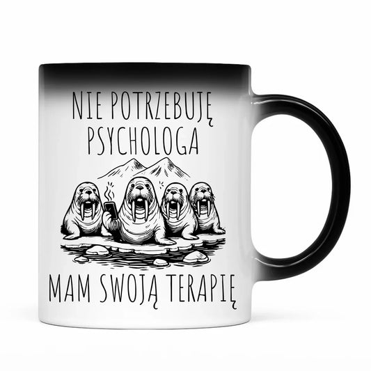 Kubek magiczny - prezent dla morsa - Nie potrzebuję psychologa HM14 - StoryCups.pl