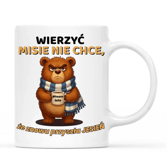 Kubek jesienny - Wierzyć MISIE nie chce, że znowu przyszła jesień - Team lato JS35 - StoryCups.pl