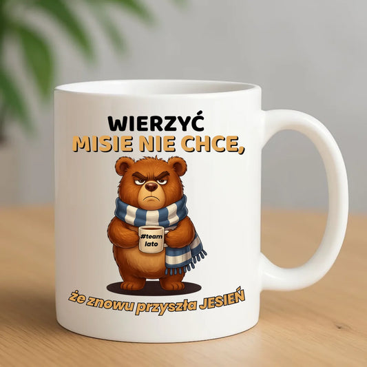 Kubek jesienny - Wierzyć MISIE nie chce, że znowu przyszła jesień - Team lato JS35 - StoryCups.pl