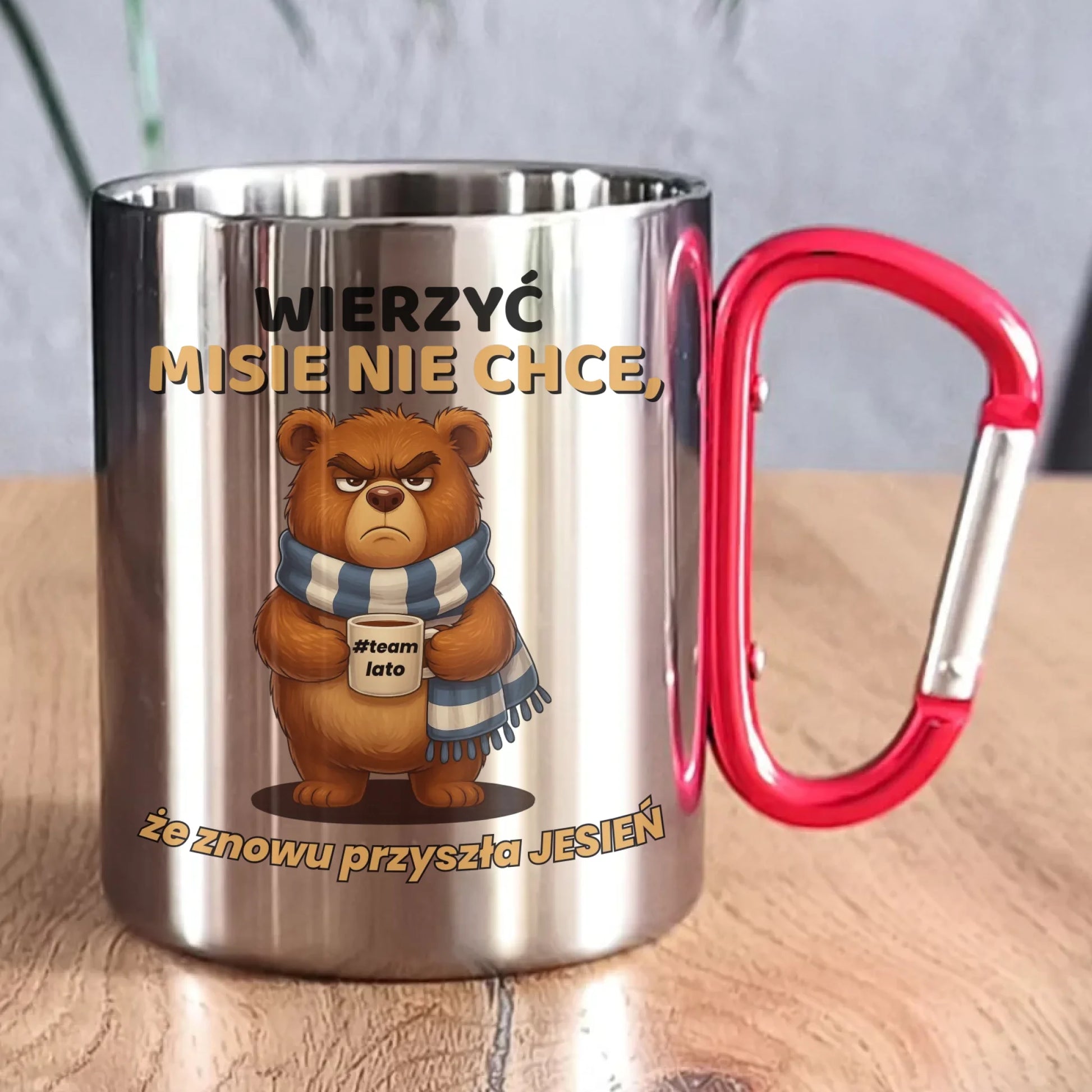 Kubek metalowy jesienny - Wierzyć MISIE nie chce, że znowu przyszła jesień - Team lato JS35 - StoryCups.pl