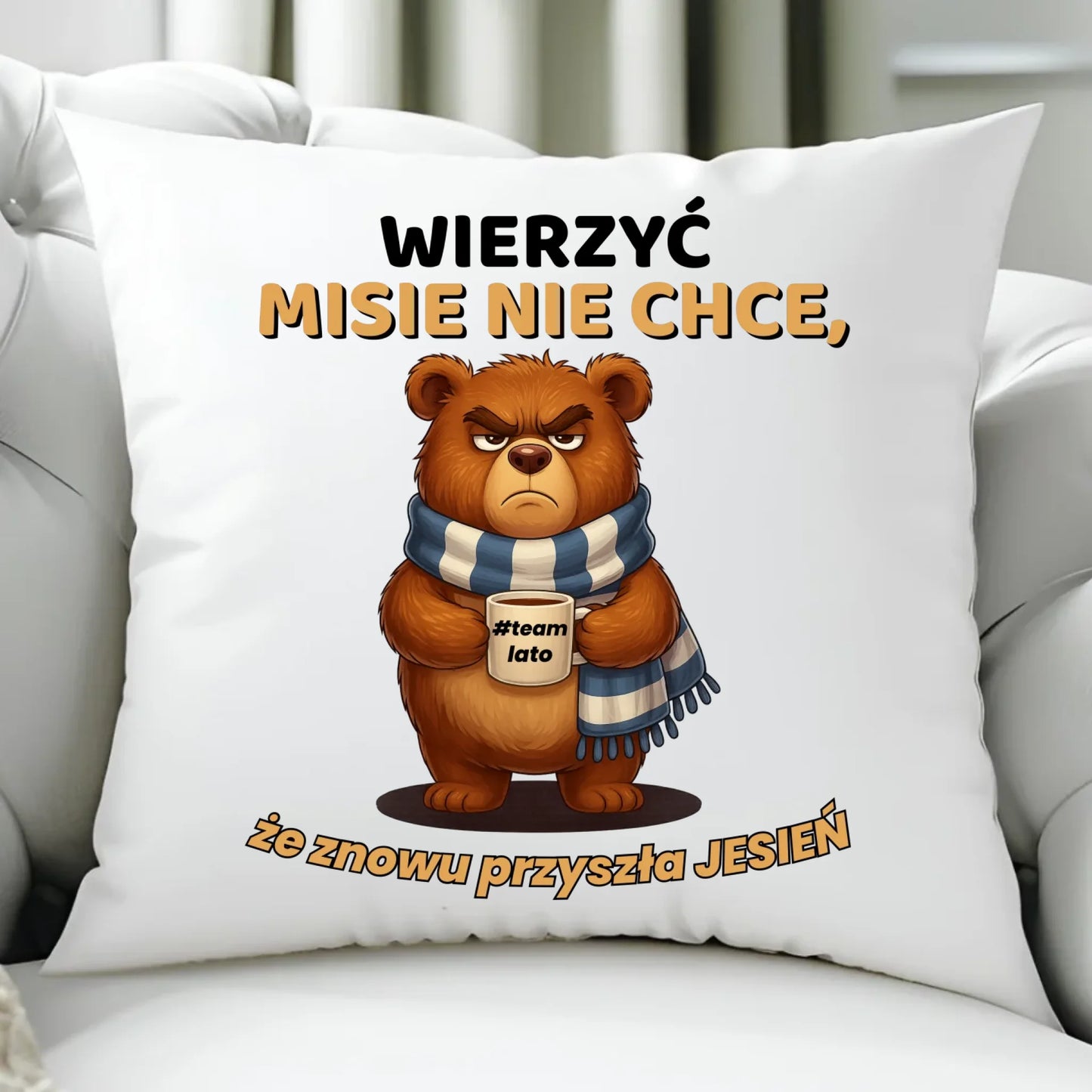 Poduszka jesienna - Wierzyć MISIE nie chce, że znowu przyszła jesień - Team lato JS35 - StoryCups.pl