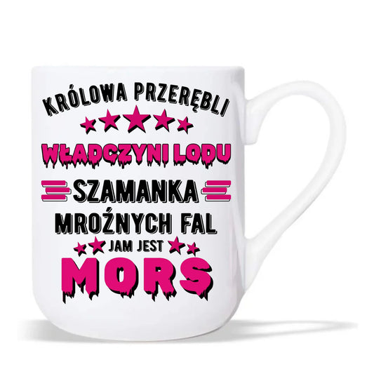 Kubek elegant - prezent dla morsa - Królowa przerębli Jam jest mors HM17 - StoryCups.pl