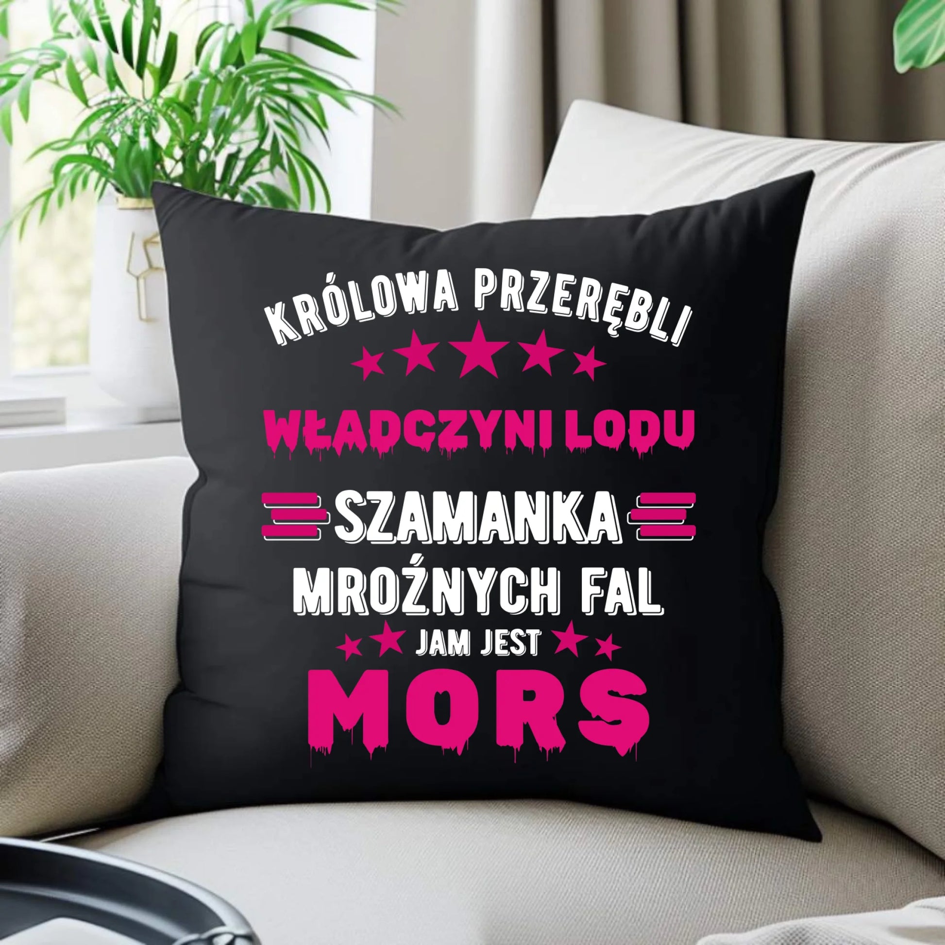 Poduszka dekoracyjna - prezent dla morsa - Królowa przerębli Jam jest mors HM17 - StoryCups.pl