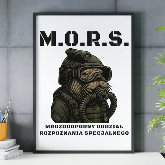 Plakat w ramie - prezent dla morsa - M.O.R.S. Mrozoodporny Oddział Rozpoznania Specjalnego HM20 - StoryCups.pl
