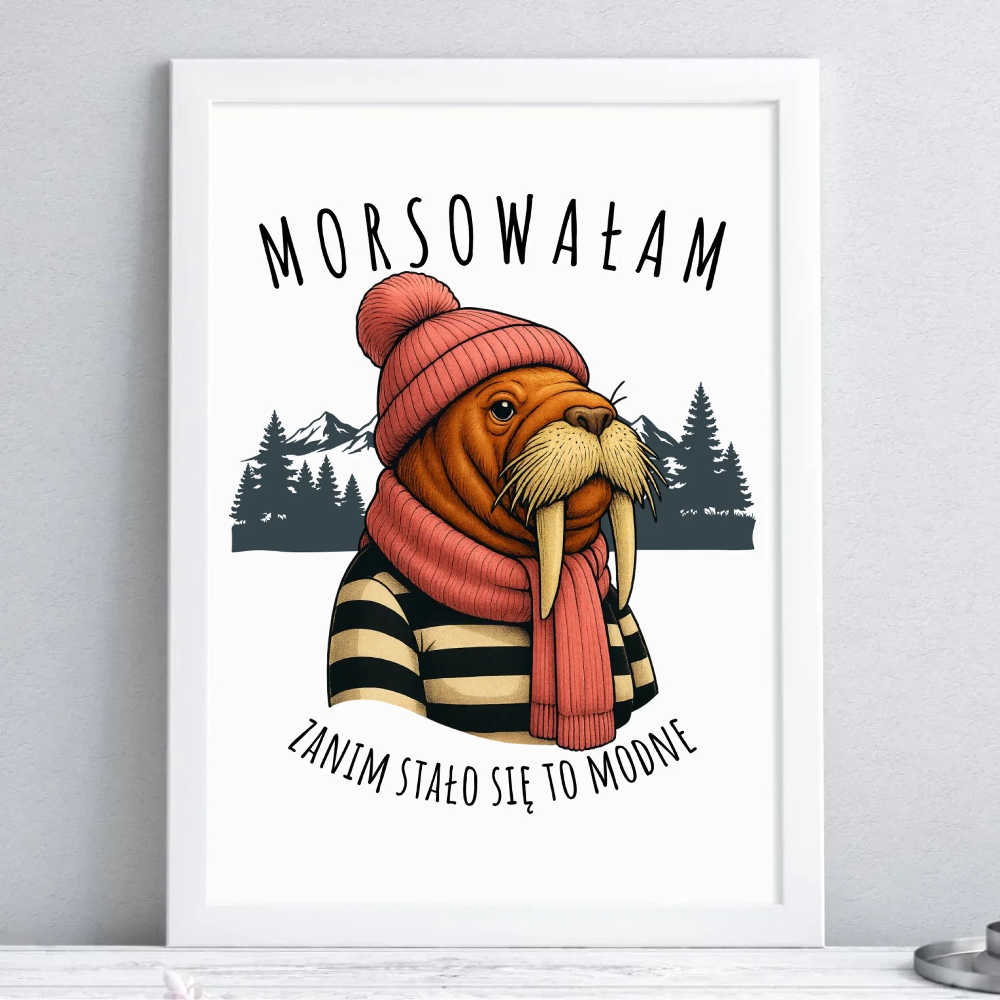 Plakat w ramie - prezent dla morsa - Morsowałam zanim stało się to modne - Mors HM21 - StoryCups.pl