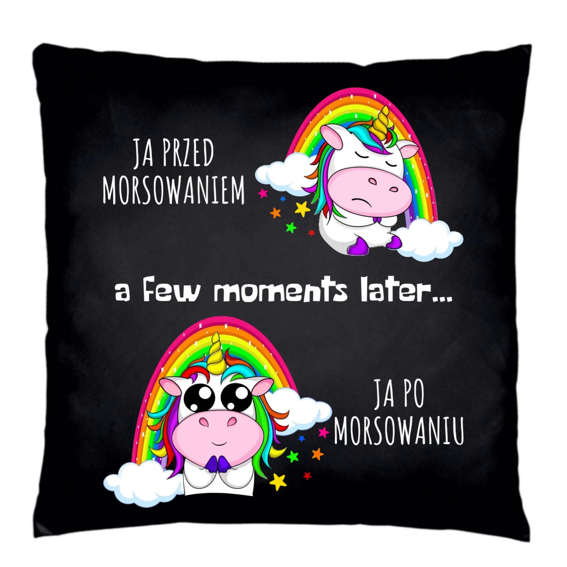 Poduszka dekoracyjna - prezent dla morsa - Jednorożec - Ja po morsowaniu HM11 - StoryCups.pl