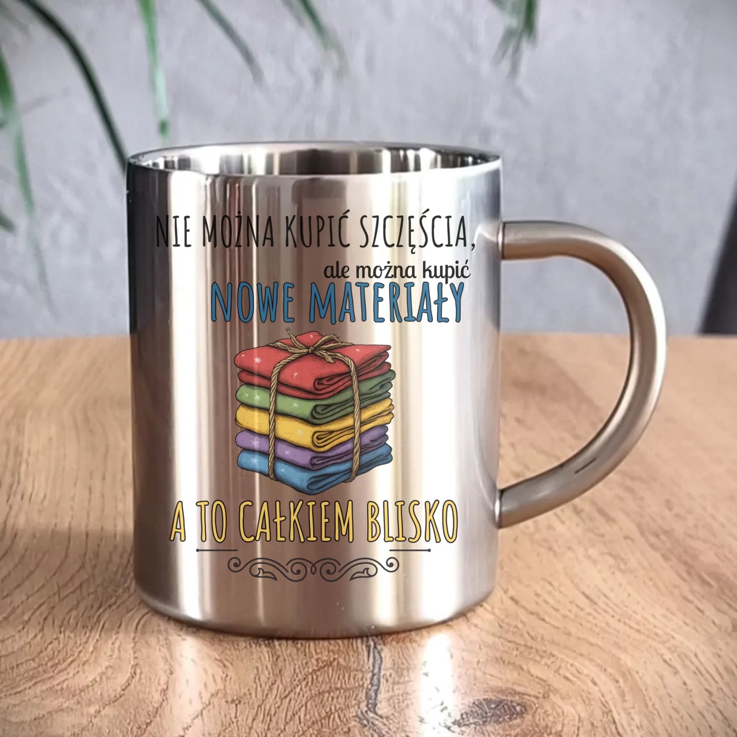 Kubek metalowy szyciowy dla krawcowej - Nie można kupić szczęścia HS03 - StoryCups.pl