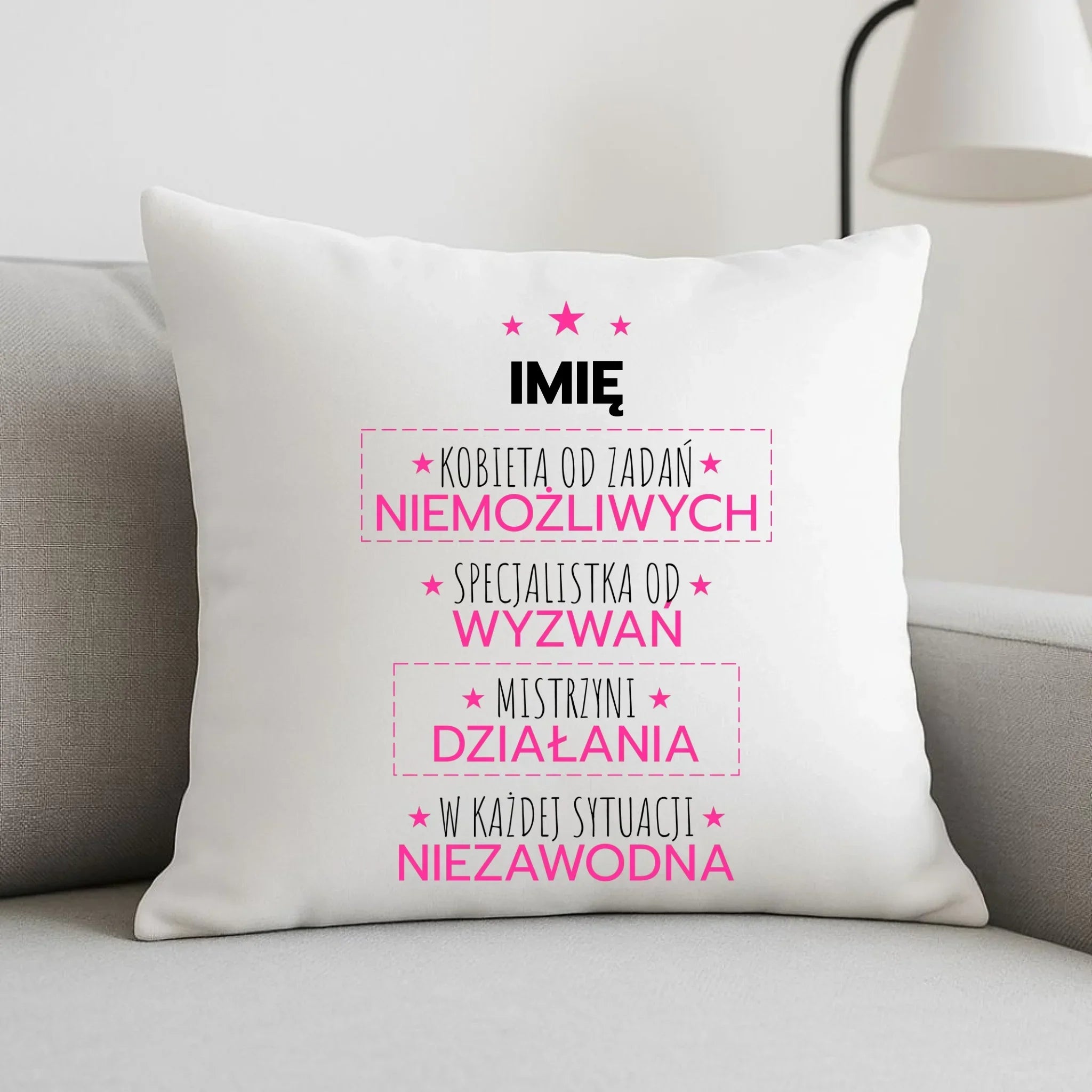 Poduszka - Kobieta od zadań niemożliwych - personalizowana DZ19 - StoryCups.pl