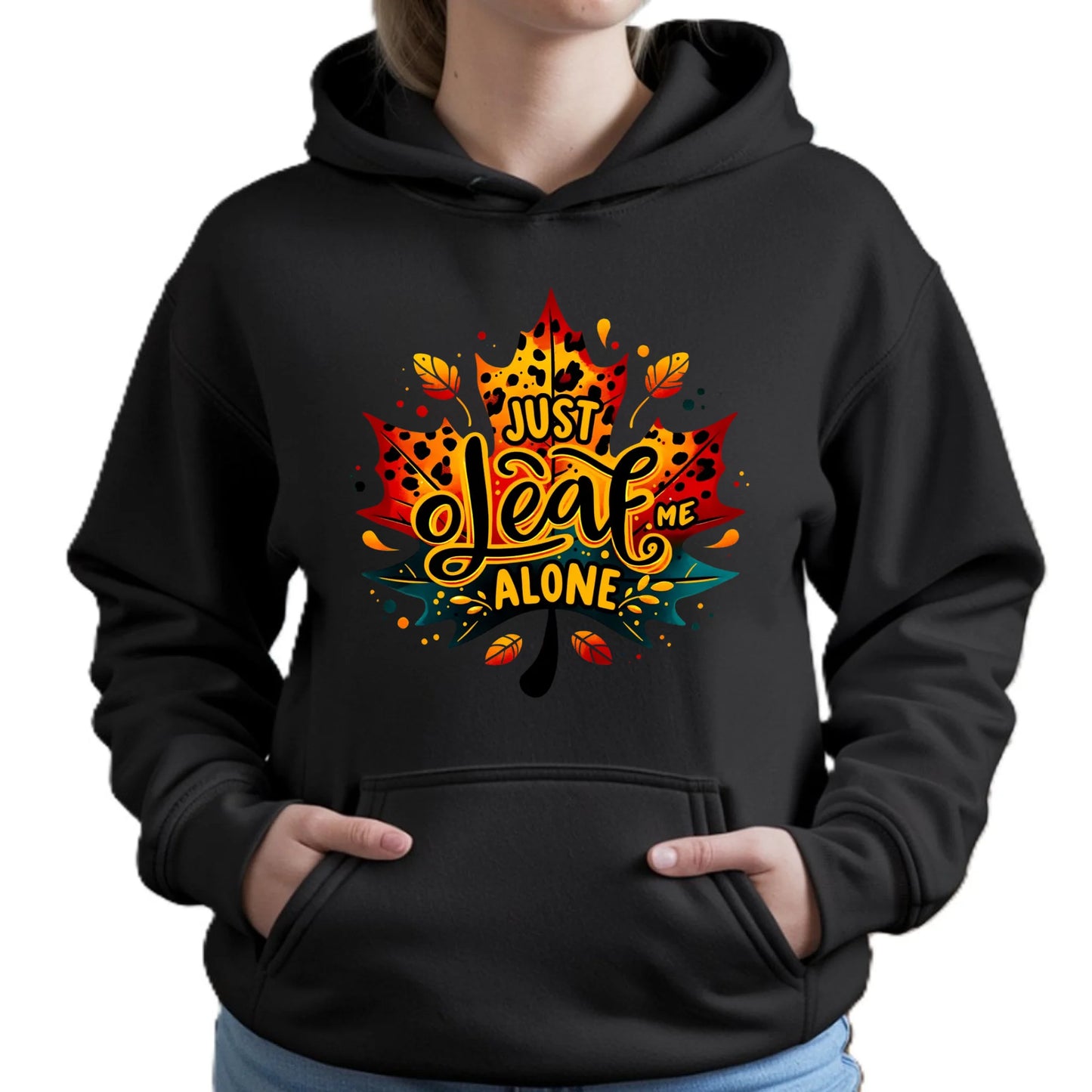 Bluza damska z kapturem jesienna - Just leaf me alone JS22