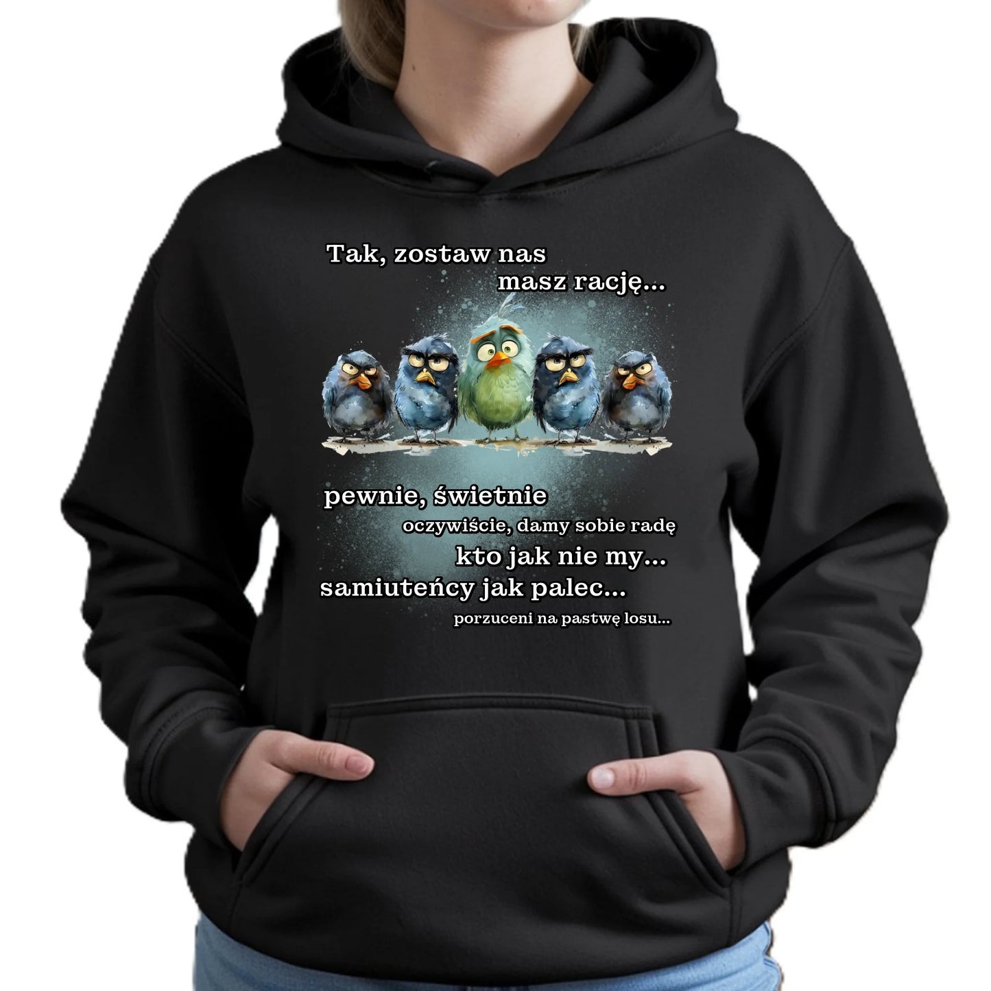 Bluza damska z kapturem na odejście z pracy - Tak, zostaw nas OP06 - StoryCups.pl