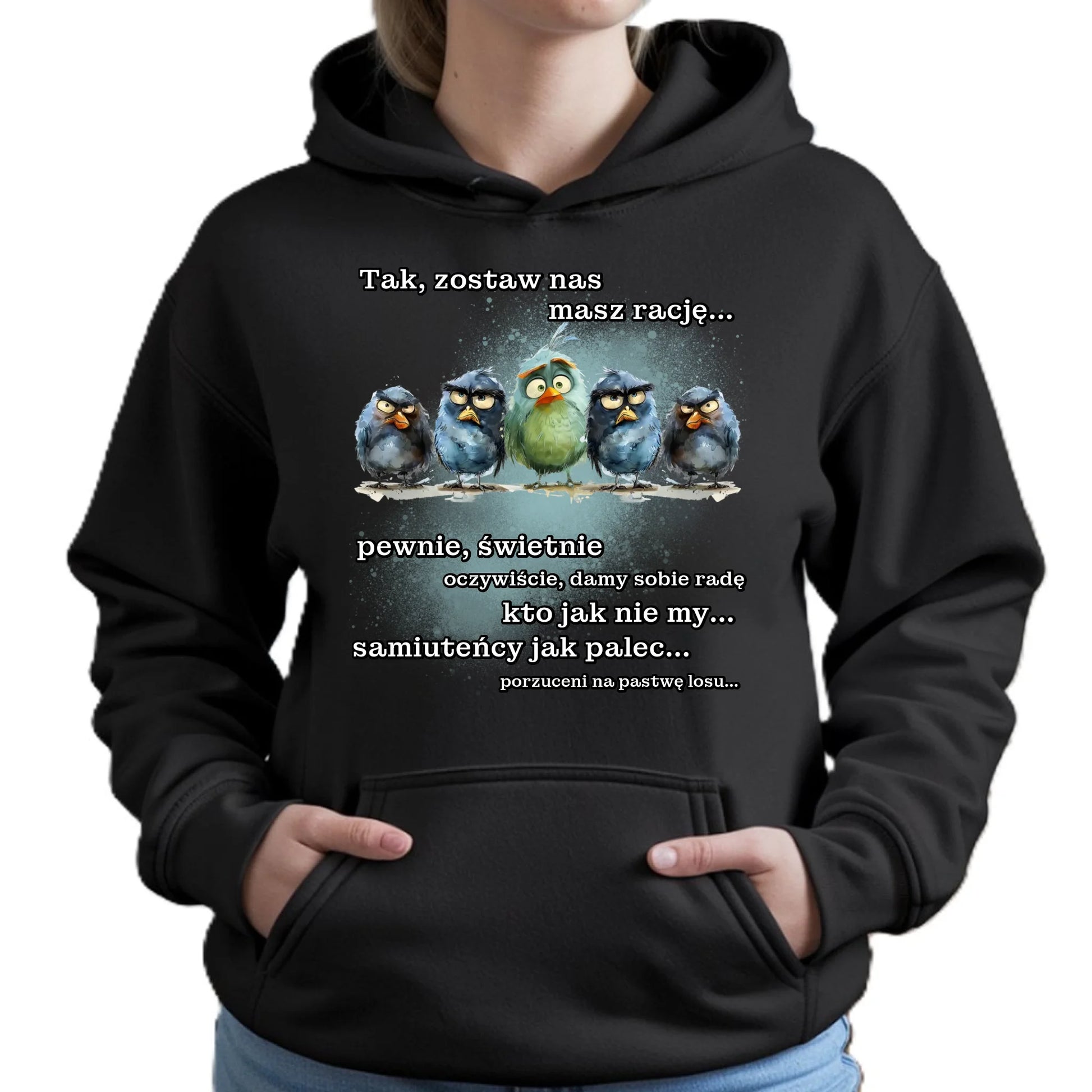 Bluza damska z kapturem na odejście z pracy - Tak, zostaw nas OP06 - StoryCups.pl