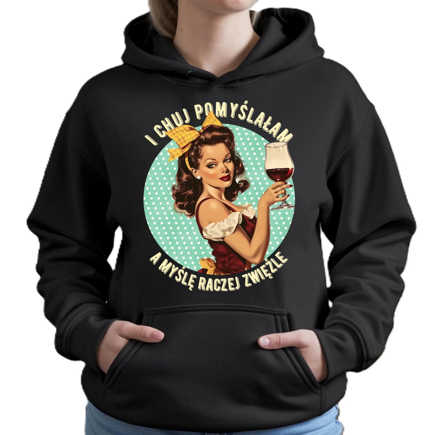 Bluza damska z kapturem retro - I ch*j pomyślałam, a myślę raczej zwięźle - bez cenzury DZ13 - StoryCups.pl