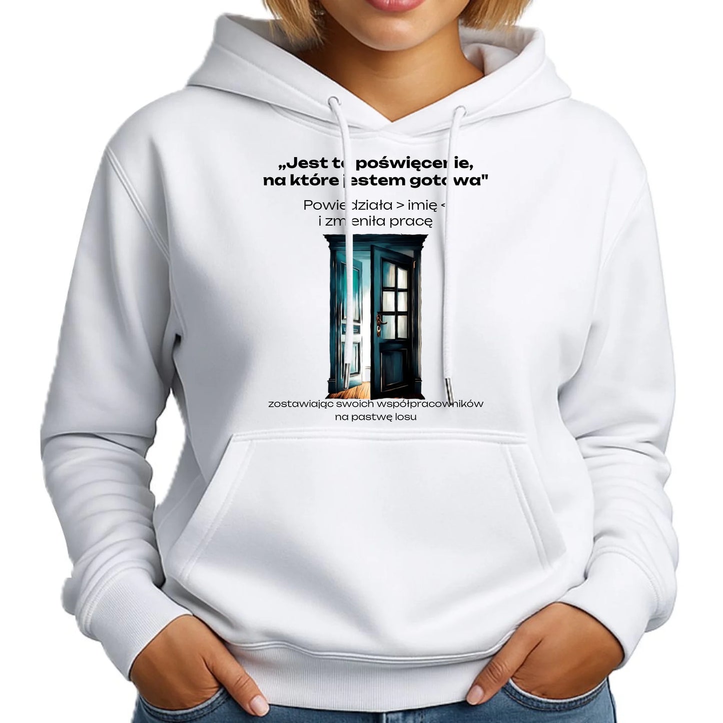 Bluza damska z kapturem na odejście z pracy - Poświęcenie, na które jestem gotowa - personalizowana OP02 - StoryCups.pl