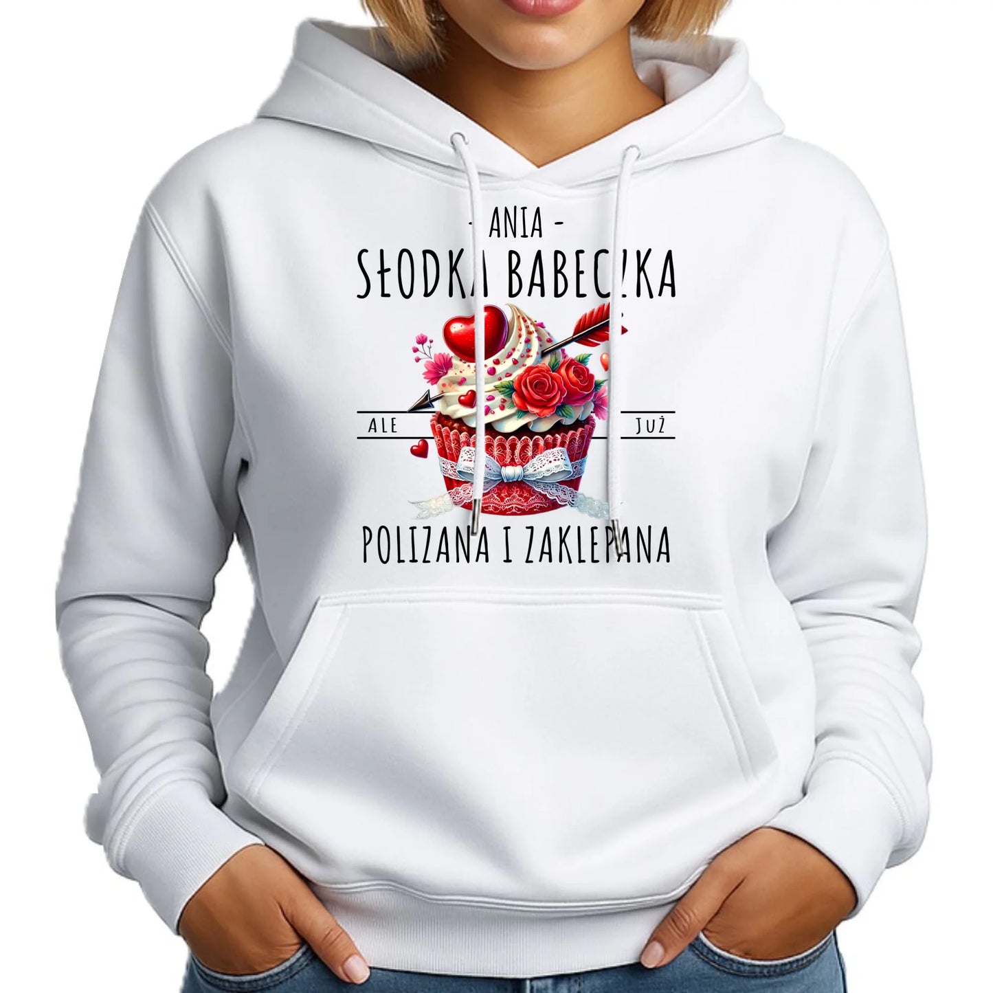 Bluza damska z kapturem - Słodka babeczka polizana i zaklepana - personalizowana W37 - StoryCups.pl