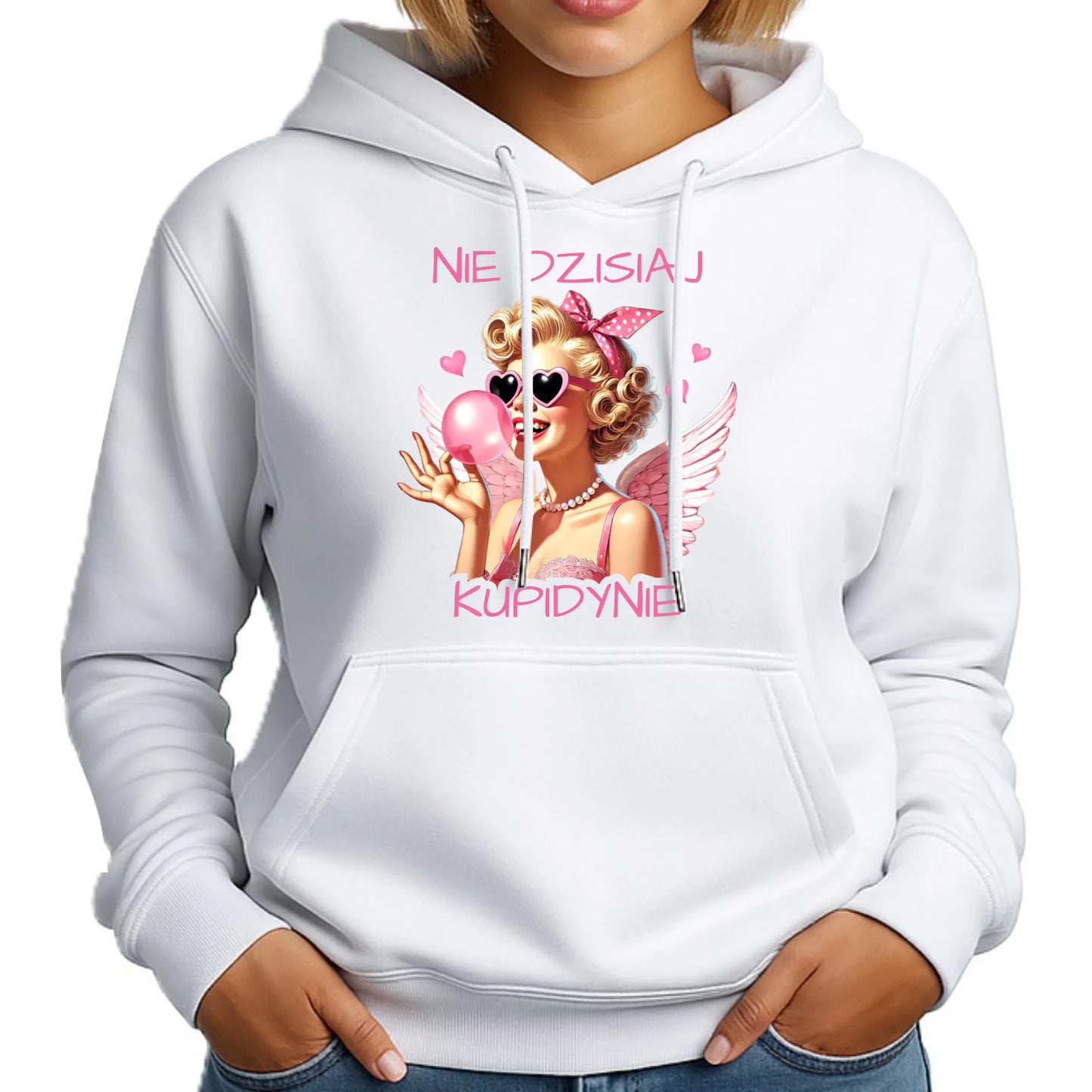 Bluza damska z kapturem na Walentynki dla singielki - Nie dzisiaj W18 - StoryCups.pl
