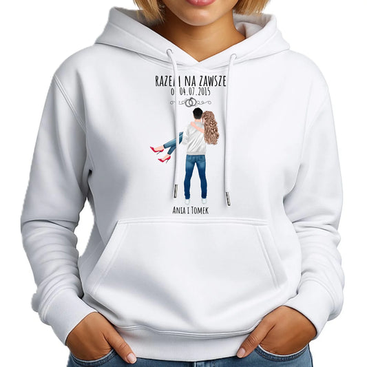 Bluza damska z kapturem dla par - personalizowany prezent na rocznicę - Razem na zawsze W14